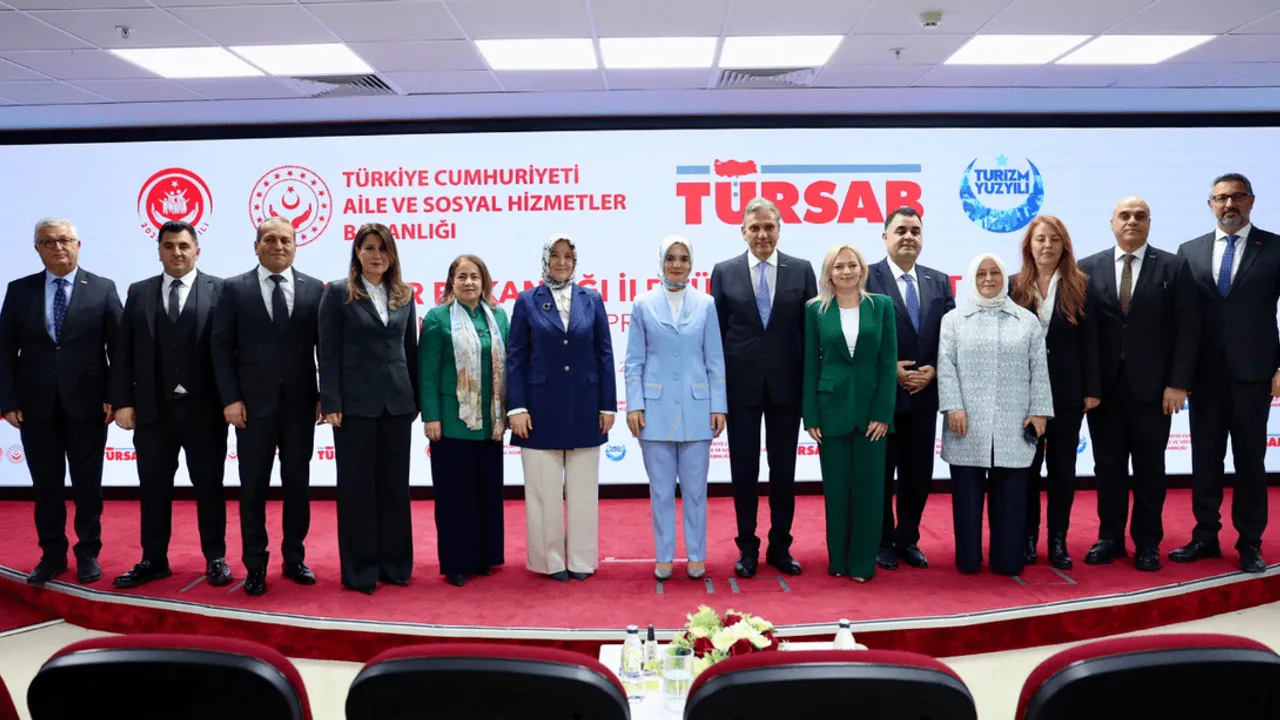 AİLE BAKANLIĞI VE TÜRSAB İŞ BİRLİĞİ PROTOKOLÜ İMZALADI