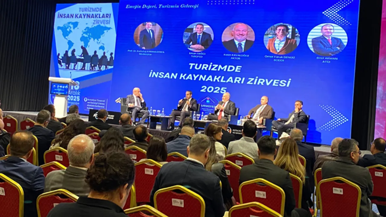 TURİZMDE İNSAN KAYNAKLARI ZİRVESİ ANTALYA’DA BAŞLADI