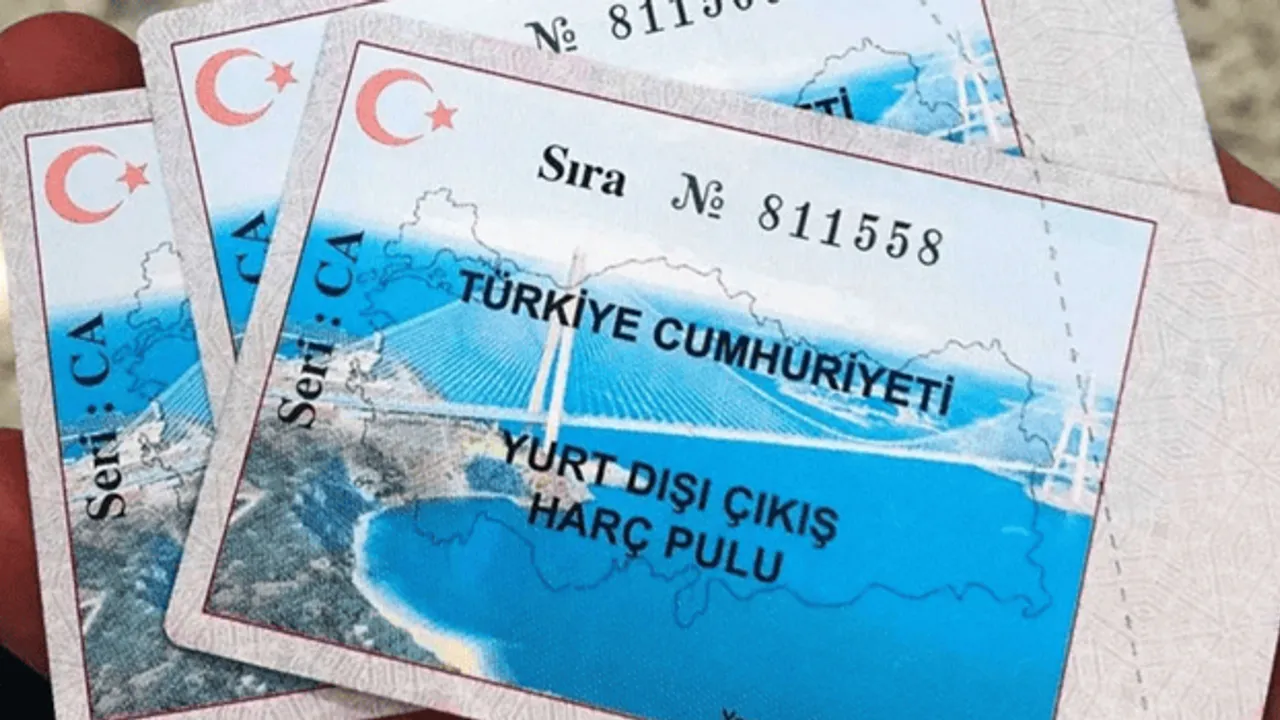 YURT DIŞI ÇIKIŞ HARCI ZAMLANDI